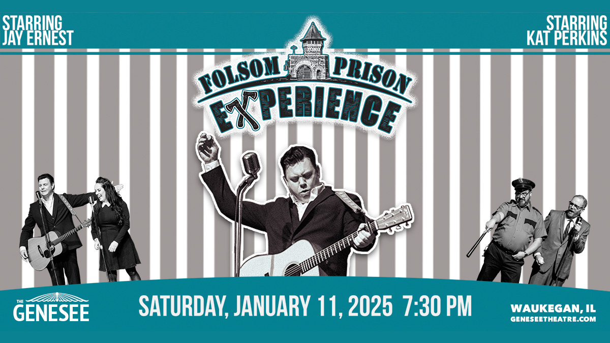 Folsom Prison Experience at Genesee Theatre